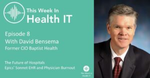 David Bensema This Week In Health IT