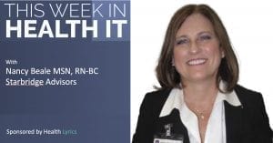 Nancy Beale - This Week in Health IT