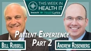 Andrew Rosenberg Michigan Medicine This Week in Health IT