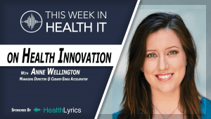 Anne Wellington Managing Director Cedars Sinai Accelerator