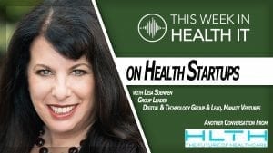 Lisa Suennen This Week in Health IT