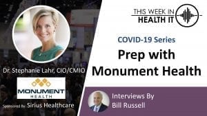 Monument Health Stephanie Lahr, MD This Week in Health IT