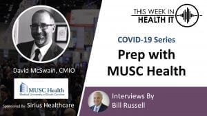 MUSC Health - David McSwain This Week in Health IT