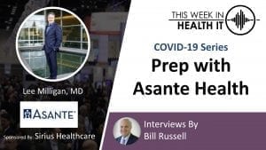 Asante Health This Week in Health IT