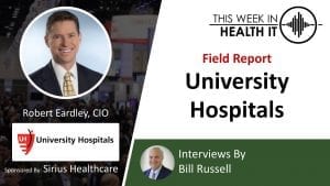 University Hospitals This Week in Health IT
