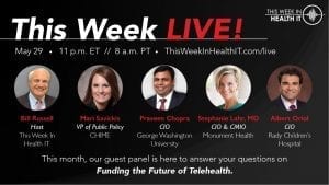 LIVE May 29 This Week in Health IT
