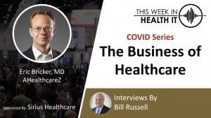 Dr. Eric Bricker AHealthcareZ This Week in Health IT